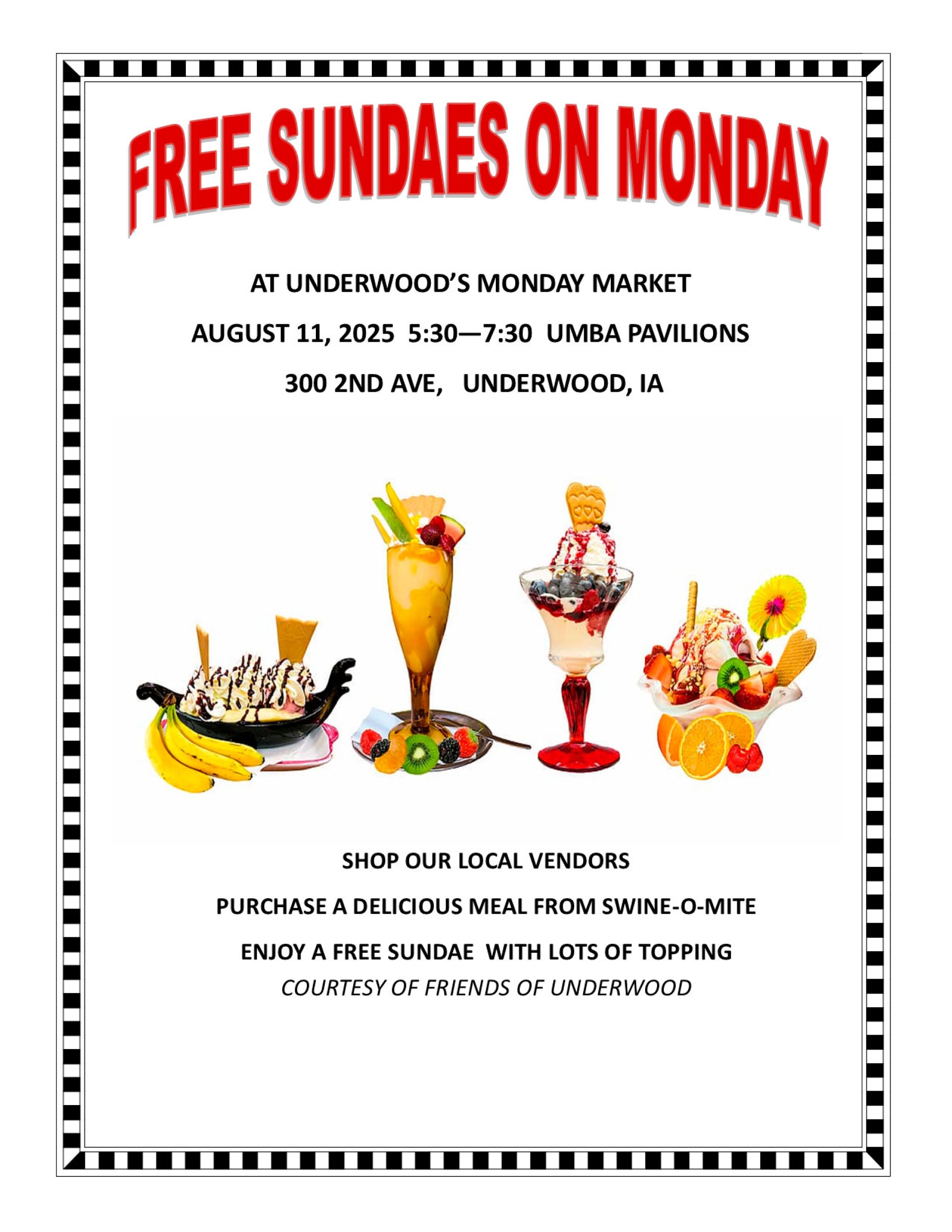 August 11 features free sundaes and great food (Flyer)