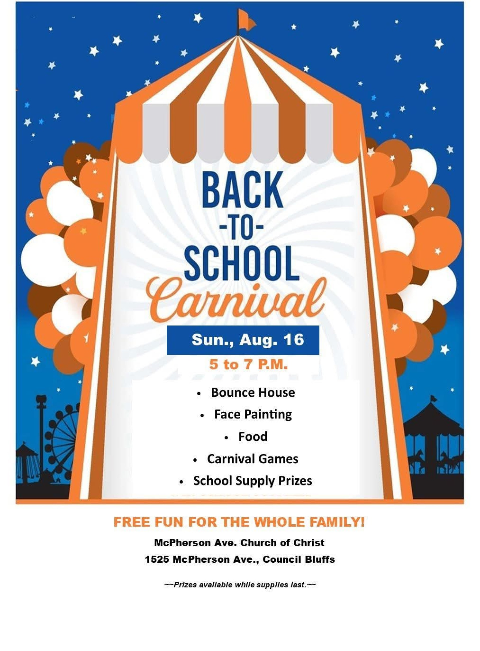 Back to School Carnival. Sun, Aug. 16. 5-7 PM