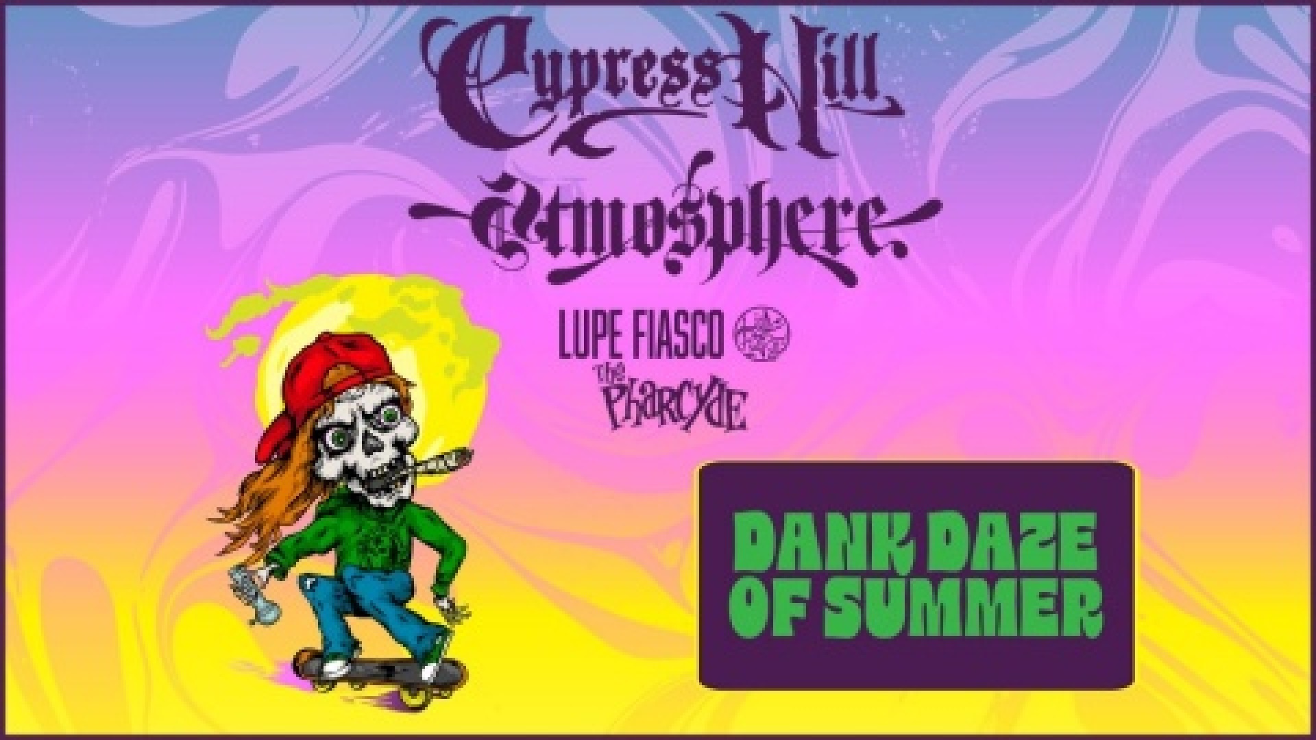Cypress Hill & Atmosphere: Dank Daze of Summer Tour