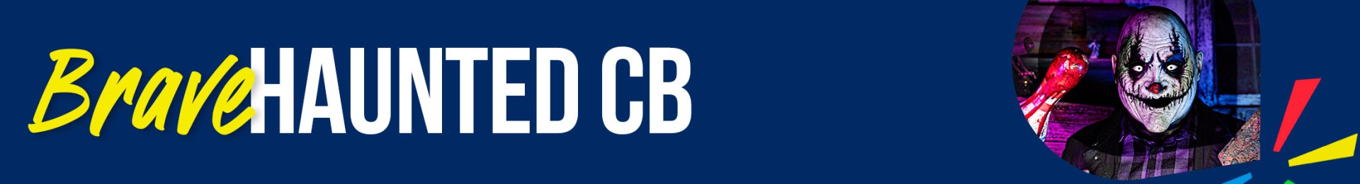 brave haunted cb